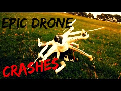 Extreme Drone Crashes - Compilation 2015